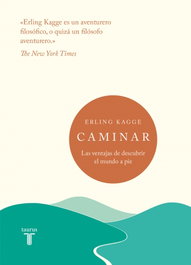 Caminar, Erling Kagge - TAURUS