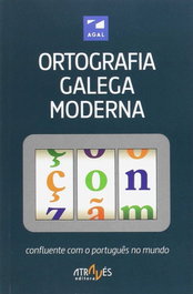 ATRAVES EDITORA Ortografía galega moderna, VV.AA. - ATRAVES EDITORA