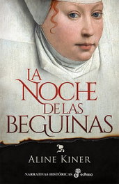 La noche de las beguinas, Aline Kiner - EDHASA EDITORIAL