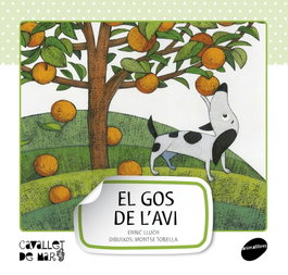 El gos de l'avi, Enric Lluch Girbés - ANIMALLIBRES, S.L.