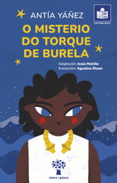 (G).Misterio do torque de burela, o. - Antia Yañez - GALAXIA