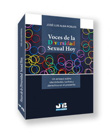 Voces de la Diversidad Sexual Hoy, José Luis Alba Robles - BOSCH TEXT