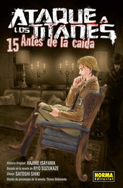 Ataque a los Titanes: Antes de la caída, Hajime Isayama - NORMA EDITORIAL