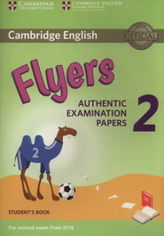 CAMBRIDGE, FLYERS 2 STUDENT'S BOOK REVISED EXAMS