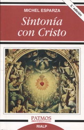 Sintonía con Cristo, Michel Esparza - RIALP