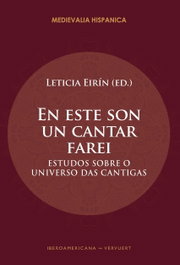 En este son un cantar farei, Leticia Eirin - IBEROAMERICANA - VERVUERT