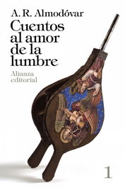 Cuentos al amor de la lumbre, Antonio Rodríguez Almodóvar - ALIANZA