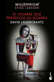 El hombre que perseguía su sombra, David Lagercrantz - BOOKET