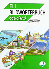 ELI Bildwörterbuch Deutsch A2-B2, AA.VV. - ELI