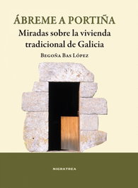 Ábreme a portiña, Begoña Bas López - TREA EDICIONES
