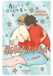 Astisendo Grupo Editorial, S.L. Heartstopper 05 Aurrera, Elkarrekin (Euskera)