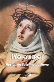 ¡Yo quiero!, Teresa Cadarso - SAN PABLO EDITORIAL