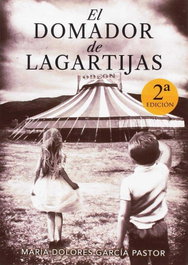 EL DOMADOR DE LAGARTIJAS, María Dolores García Pastor - PALABRAS DE AGUA