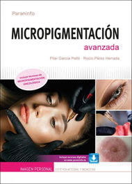PARANINFO Micropigmentación avanzada, GARCIA PELLO, PILAR - PARANINFO