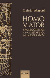 SIGUEME, Homo viator, Gabriel Marcel - SIGUEME