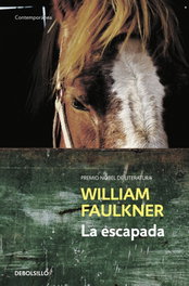 La Escapada, William Faulkner - DEBOLSILLO