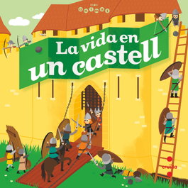 CRUILLA La vida en un castell, BrigItte Coppin - Mon Animat