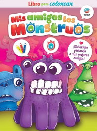 EDIBA EUROPA EON, Mis Amigos Los Monstruos. Libro para colorear Dos. - EDIBA