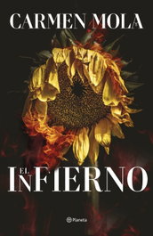 El infierno, Carmen Mola - Planeta