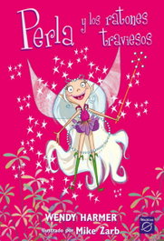 BEASCOA, Perla y los ratones traviesos (Perla) - Wendy Harmer, Mike Zarb