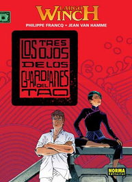 NORMA EDITORIAL, Largo Winch 15: Los tres ojos de los guardianes - Jean Van Hamme, Philippe Francq