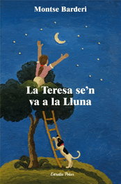 ESTRELLA POLAR, La Teresa se'n va a la lluna, Montse Barderi - ESTRELLA POLAR
