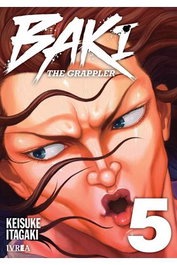 Editorial Ivrea, S.L. BAKI THE GRAPPLER - EDICION KANZENBAN 05
