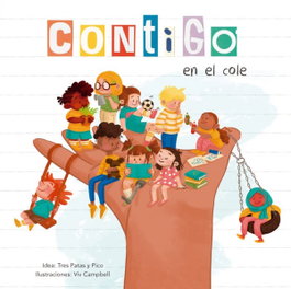 TRES PATAS Y PICO, CONTIGO EN EL COLE - AA VV