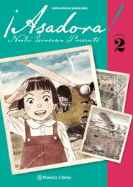 Asadora! nº 02, Naoki Urasawa - PLANETA COMICS