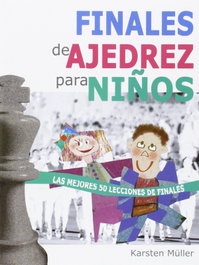 LA CASA DE AJEDREZ Finales de ajedrez para niños
