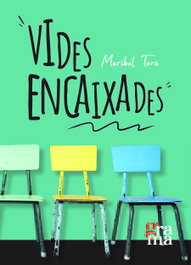 Vides encaixades, Maribel Torà Beranuy - PAGES EDITORS