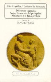 Discursos sagrados, Elio Arístides - AKAL