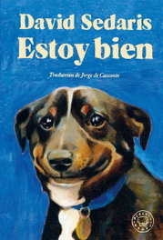 Estoy bien, David Sedaris - BLACKIE BOOKS