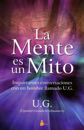 La mente es un mito, U.G. - SIRIO EDITORIAL