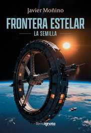 Terra Ignota Frontera Estelar: La Semilla
