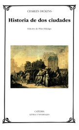 CATEDRA, Historia de dos ciudades, Charles Dickens - CATEDRA