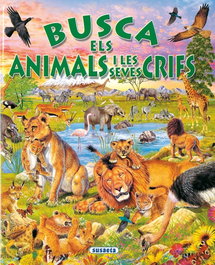 SUSAETA EDICIONES, Busca els animals i les seves cries - SUSAETA EDICIONES