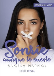 Sonríe aunque te cueste, Àngela Mármol - LIBROS CUPULA