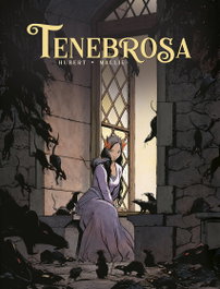 Tenebrosa. Edición integral, Hubert y Vincent Mallié - Norma Editorial
