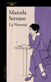 ALFAGUARA, LA NOVENA, MARCELA SERRANO - ALFAGUARA