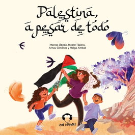 BELLATERRA, Palestina a pesar de todo