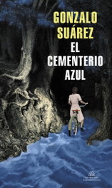 El cementerio azul, Gonzalo Suárez - RANDOM HOUSE
