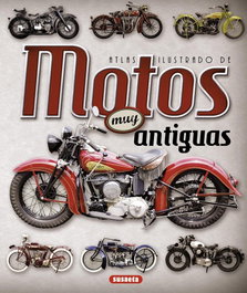 Motos antiguas, VV.AA. - SUSAETA EDICIONES