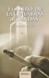 El libro de las palabras robadas, Sergio Barce - Ediciones del Genal