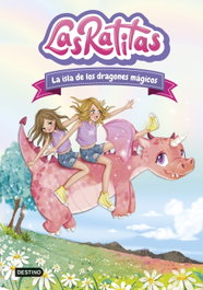 Las Ratitas 11. La isla de los dragones mágicos, Las Ratitas - DESTINO INFANTIL
