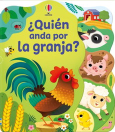 USBORNE, ¿Quién anda por la granja?