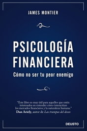 Psicología Financiera, James Montier - DEUSTO