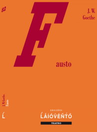 Fausto, Johann W. Goethe - Edicions Laiovento