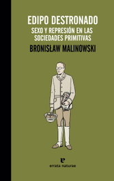 ERRATA NATURAE Edipo destronado, Bronislaw Malinowski - ERRATA NATURAE
