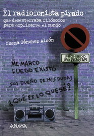 El radiofonista pirado, José María Sánchez Alcón - ANAYA
